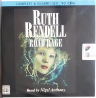 Road Rage written by Ruth Rendell performed by Nigel Anthony on Audio CD (Unabridged)